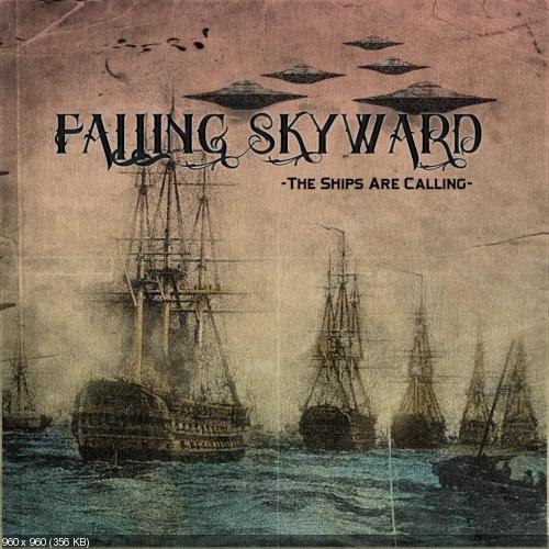 Falling Skyward - The Ships Are Calling [EP] (2012)